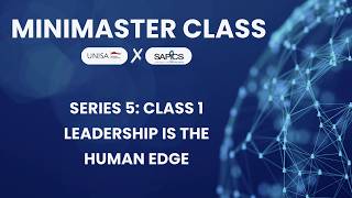 Leadership Is the Human Edge UNISA x SAPICS S5C1