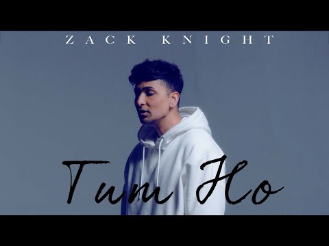 Zack Knight - Tum Ho