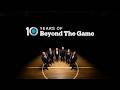 Beyond The Game: 10 Years of Looking Deeper into Sports