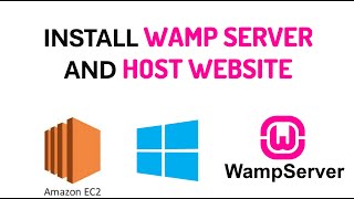 AWS Tutorial 4 - How to Install WAMP Server on AWS EC2