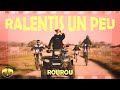 Rourou  ralentis un peu clip officiel