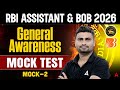 RBI Assistant &amp; BOB 2026 General Awareness | GA Mock Test 2 | By Vaibhav Srivastava