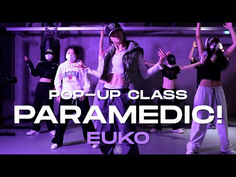 EUKO POP-UP Class | Kendrick Lamar - Paramedic! | @JustjerkAcademy