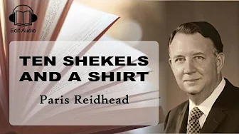 Ten Shekels and a Shirt - Paris Reidhead