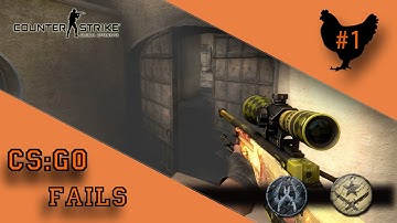 CS:GO - Fails #1 - NO SCOPE!!!