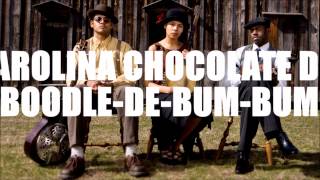 Carolina Chocolate Drops - Boodle-De-Bum-Bum