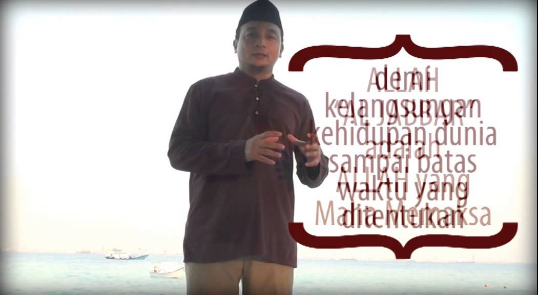 Asmaul Husna Al Jabbar Allah Maha Pemaksa Kebaikan Youtube