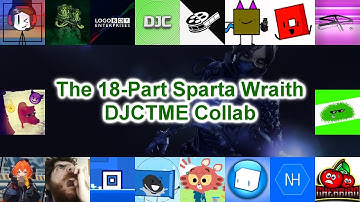 The 18-Part Sparta Wraith DJCTME Collab