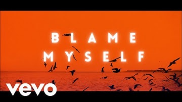 ILLENIUM feat, JOHN DANIEL  - Blame Myself (Lyric Video)