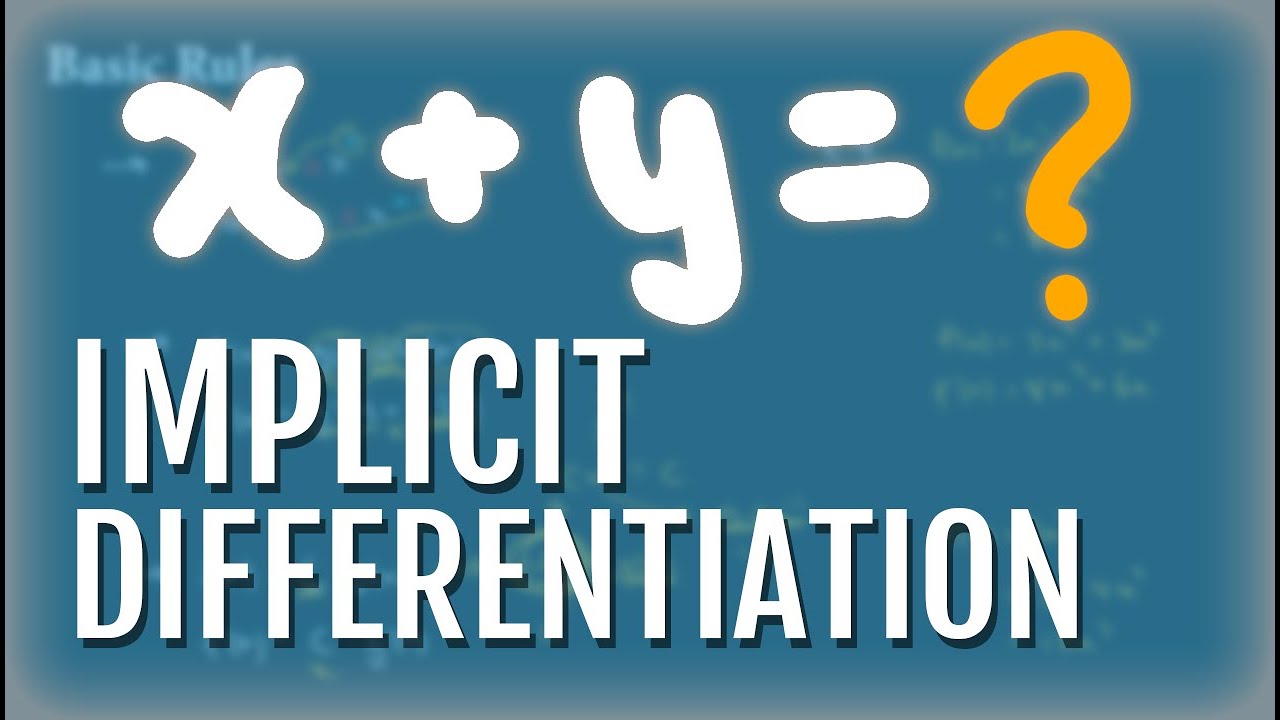 How to do IMPLICIT DIFFERENTIATION | Calculus | IB Math AA HL - YouTube
