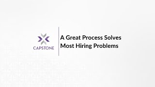 A Great Process Solves Most Hiring Problems