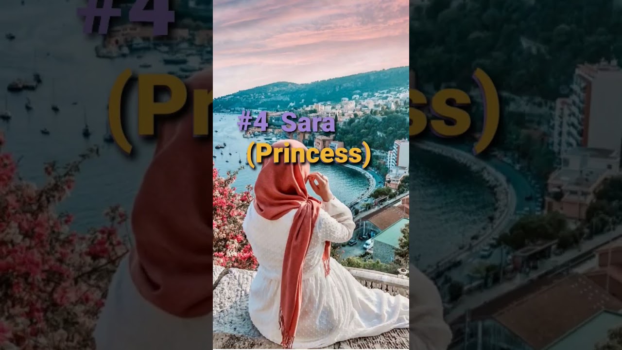 Most Popular Muslim ☪️ Girl’s Name 🧕! # Islamic #Short #PopularNames