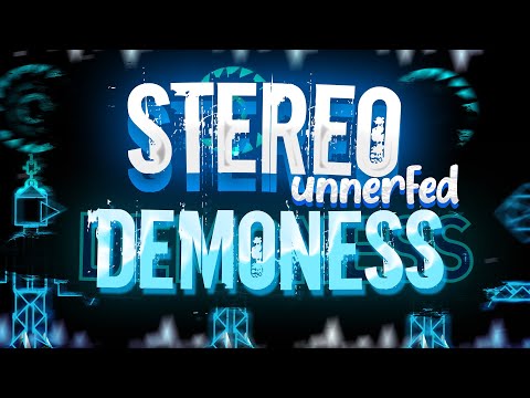 Видео: UNNERFED STEREO DEMONESS - ТОП 1 ДЕМОН ПРОШЛОГО