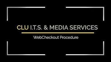 Training Video #3 WebCheckout Procedure