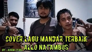 Download lagu ️Cover lagu mandar terbaik Allo Natambus ️ ️Cover lagu mandar terbaik Allo Natambus ️