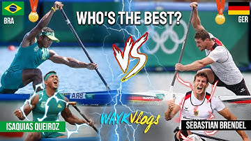 Isaquias Queiroz VS Sebastian Brendel Who