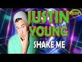 JUSTIN YOUNG --- SHAKE ME (with lyrics )