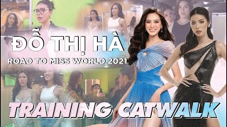 Before the finale of Miss World, How did Do Thi Ha practise catwalk with Minh Tu ?!?