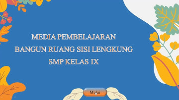 Panduan Penggunaan Media Interaktif Powerpoint Bangun Ruas Sisi Lengkung
