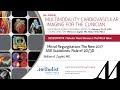 Mitral Regurgitation: The New 2017 ASE Guidelines. Role of 2D/3D (WILLIAM A. ZOGHBI, MD)