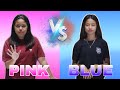 Pink vs blue ang saya naman