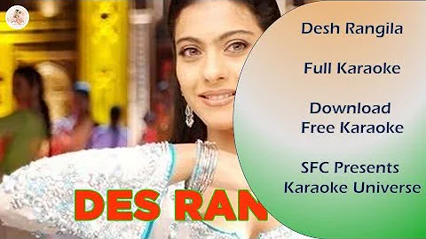 Des Rangila| karaoke | Shruti Films Combines presents karaoke Universe