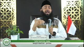 Tafsir Surat An- Naba Ustadz DR Syafiq Riza Basalamah MA