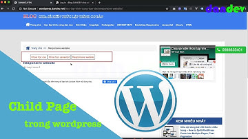 Sử dụng child page trong wordpress như thế nào |dandev