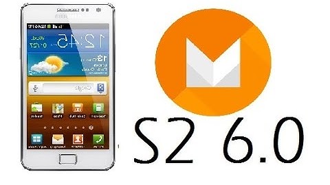 Android 6.0.1 Marshmallow on Galaxy S2 [Stable]