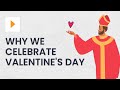 The Legacy Of Saint Valentine And The Origins Of Love Celebrations