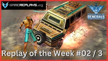 [C&C Generals Zero Hour] - GR.org Replay of the Week #02 / 3