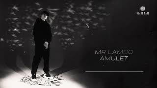 Mr Lambo - Amulet (The Pursuit of Happyness) [Премьера альбома 2021]