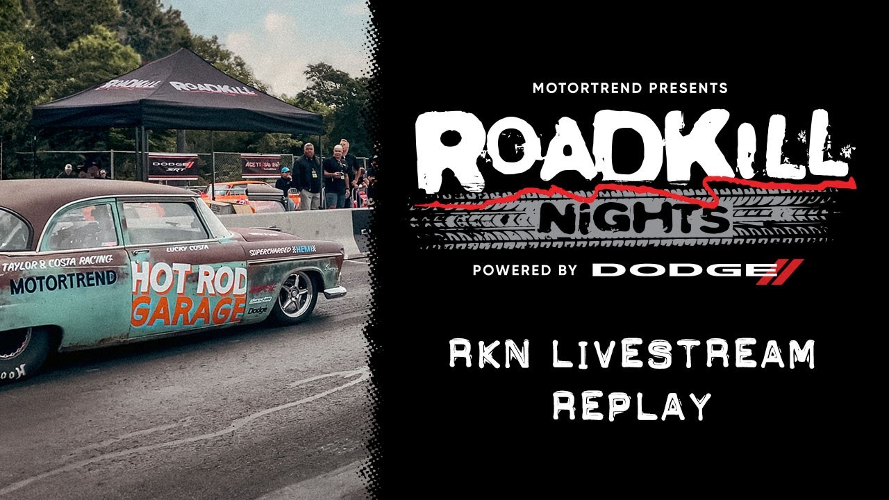 2023 Roadkill Nights Powered by Dodge I Full Livestream Replay
