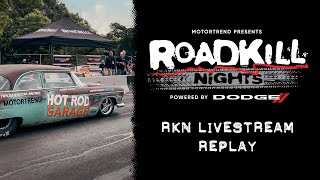 2023 Roadkill Nights Powered by Dodge I Full Livestream Replay Sponsored by Amazon and Dorman
