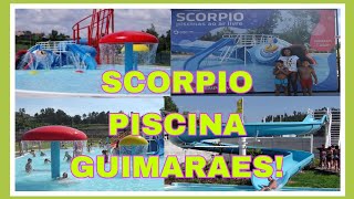 Vamos a piscina Scorpio en Guimaraes