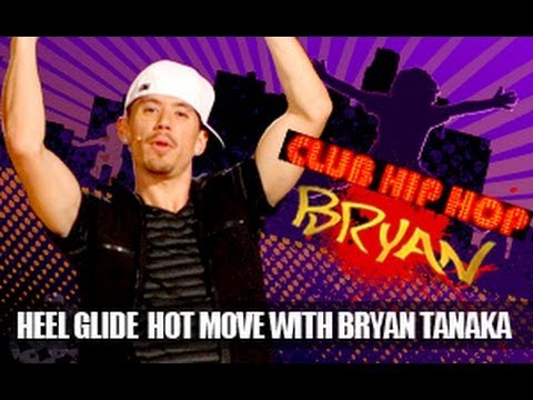 Bryan Tanaka: Beyoncé Style Dance Moves - Heel Glide