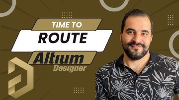 Time to route- Altium Designer