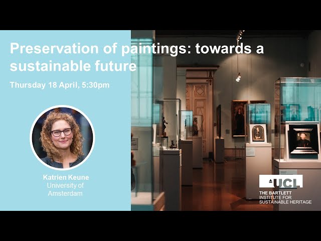 Watch Preservation of paintings: towards a sustainable future on YouTube.