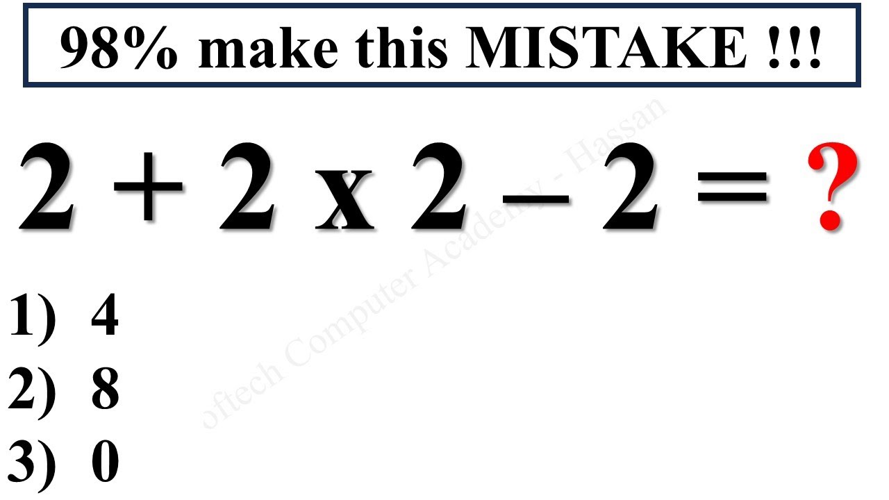2 + 2 x 2 + 2 = ? Evaluation of Arithmetic Expression | by Softech ...