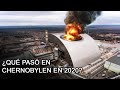 ¡Chernobyl vuelve a estar cerca de un desastre! ¿Qué pasó allí en 2020?