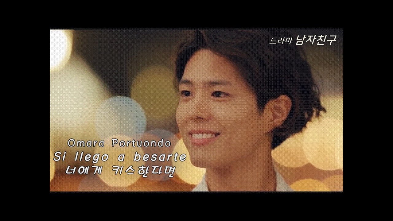 Vil have Løve mikroskop MV] Park Bo Gum & Song Hye Kyo Drama #Boyfriend OST [Si llego a besarte - Omara  Portuondo] - YouTube