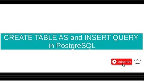 CREATE TABLE AS and INSERT QUERY in PostgreSQL || Malayalam Tutorial