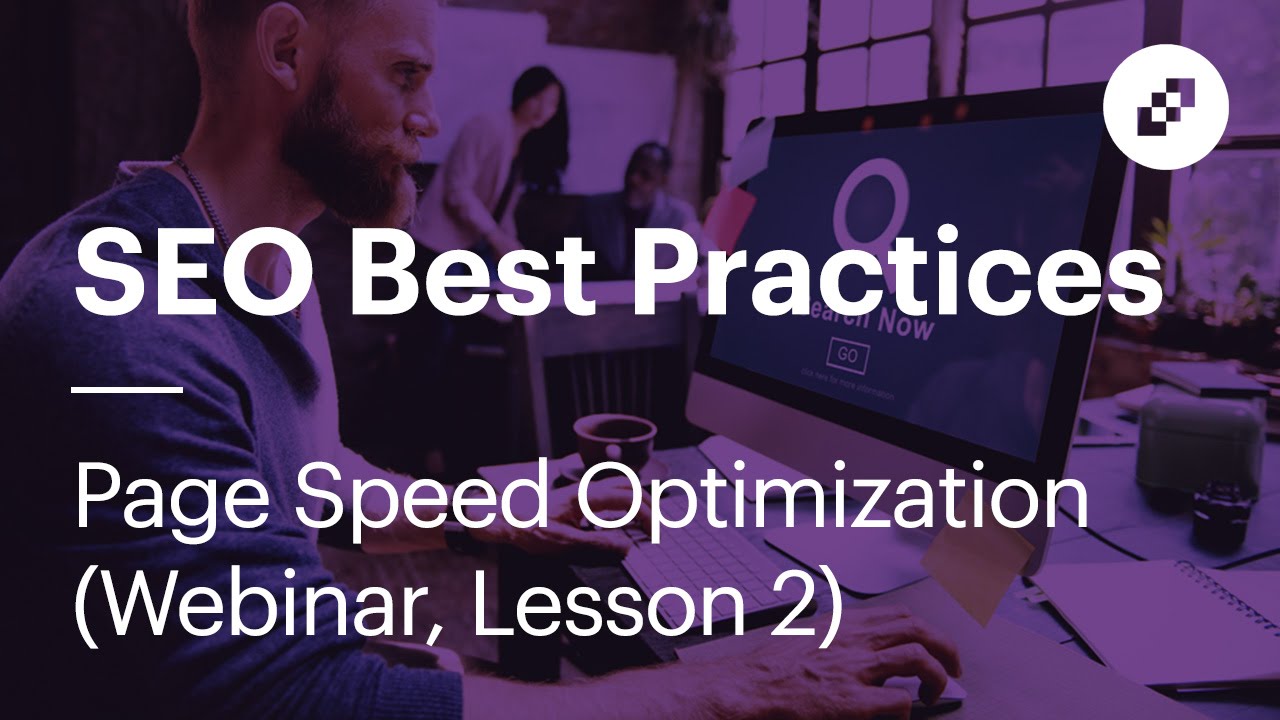 Pepperjam: SEO Best Practices: Page Speed Optimization (Webinar, Lesson 2) | Tổng quát các kiến thức về google test page speed chuẩn nhất