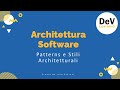 Architettura del Software - Patterns e Stili architetturali