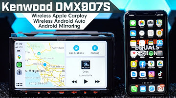 Kenwood DMX907S - Wireless Android Auto/Apple Carplay & Wireless Android Mirroring