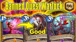 NEW XL Banned Quest Warlock Is So Much Stronger At Whizbang's Workshop | Hearthstone