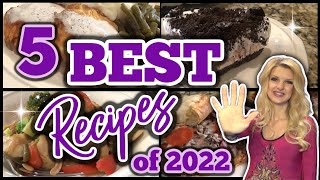 5 Best of the Best EASY DINNER RECIPES of 2022! | Our Absolute Favorites! | Family Meal Ideas