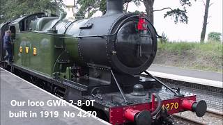 Gloucestershire Warwickshire Steam Railway - time lapse 10July19