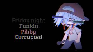 Blueballed- FNF Pibby Corrupted: VS Corrupted Boyfriend OST (Gacha Club)