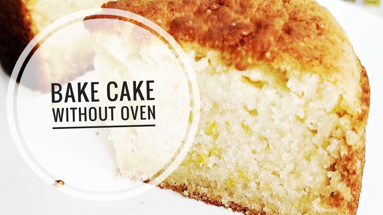 How to Make Cake Without Oven l How to make Cake at Home l eggless tea ...